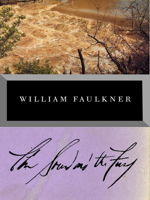 Title details for The Sound and the Fury by William Faulkner - Wait list